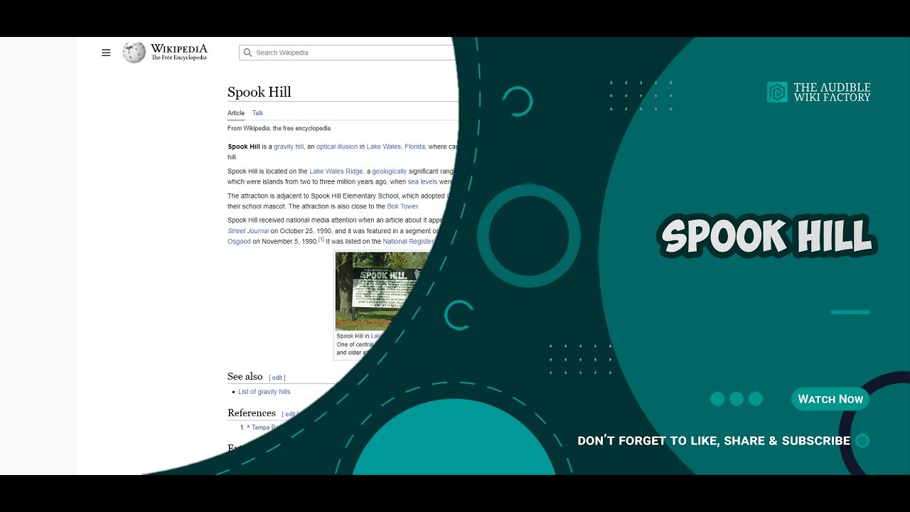 Spook Hill is a gravity hill, an optical illusion in Lake Wales