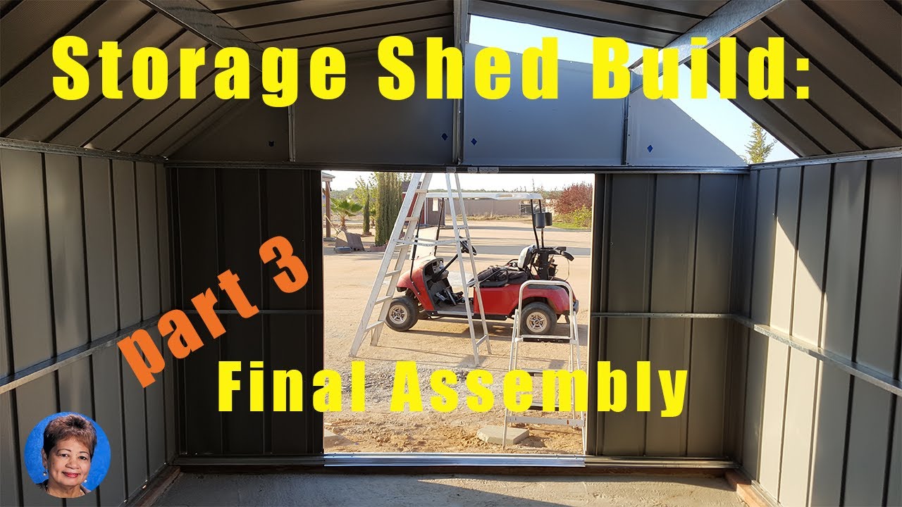 Storage Shed Assembly Part 3 Final Assembly DIY9 YouTube