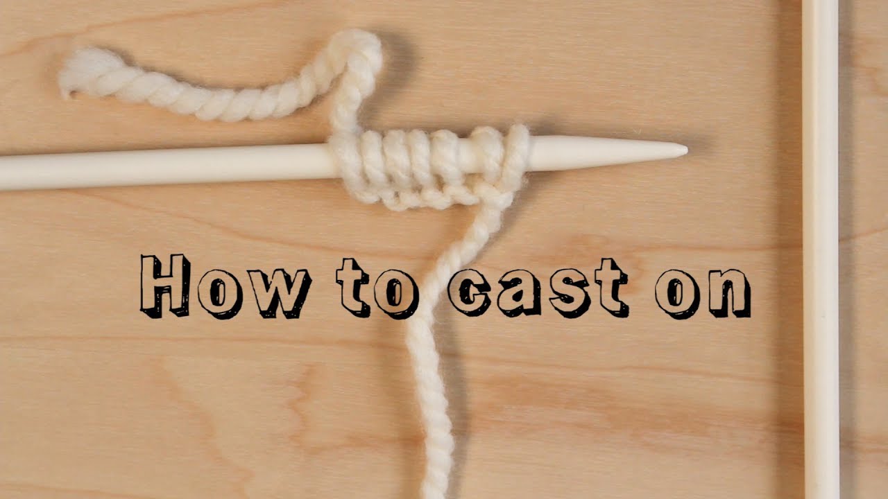 Easy Cast On For Beginner Knitters Learn To Knit