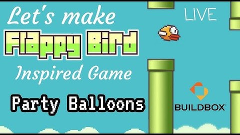 Flappy Bird Inspired Game & Other Progress - Buildbox 3 Live
