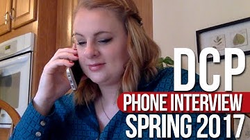 DCP Spring 2017 | Phone Interview