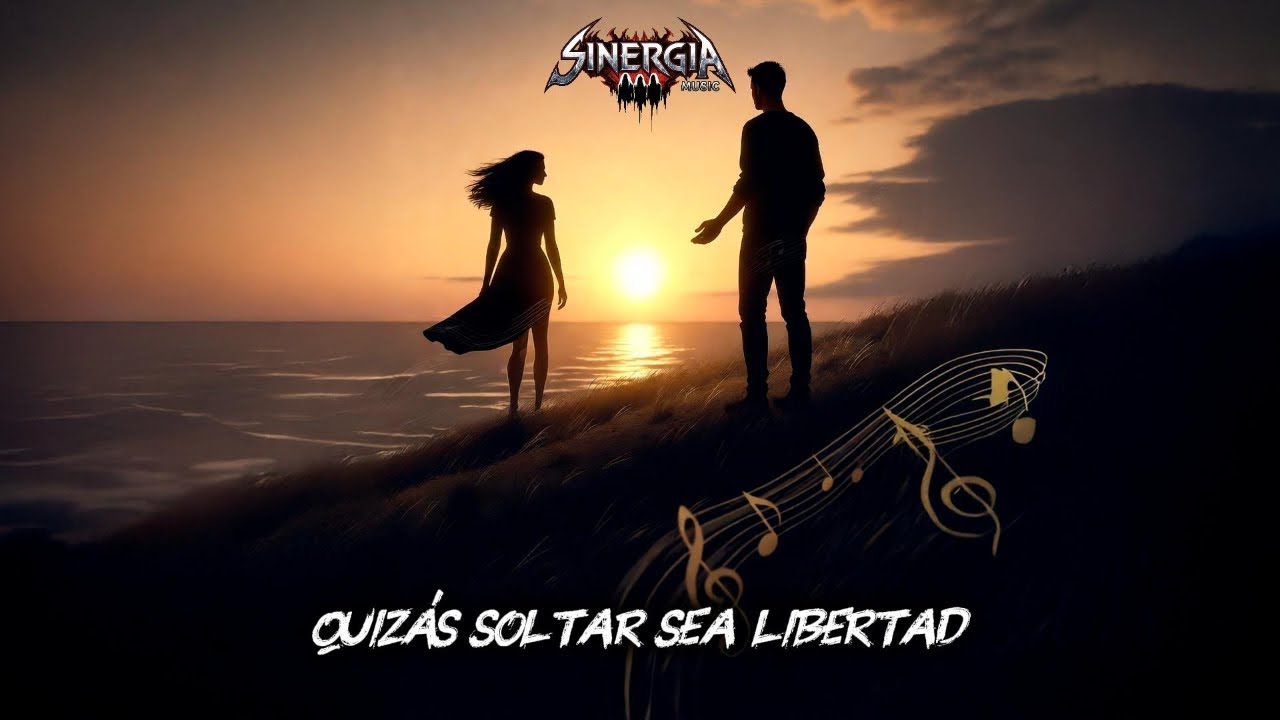 Quizá Soltar sea Libertad - SinergIA Music