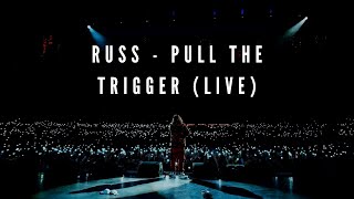 Russ - Pull The Trigger: Live in New York (The Journey Is Everything Tour 2022)