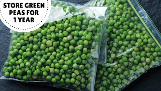 [Fool-Proof Method] STORE GREEN PEAS FOR 1 YEAR In Easy Steps | हरे मटर को स्टोर करें १ साल तक