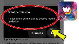 How To Fix Dream By Wombo App Grant permission Please grant permission to access media on device screenshot 3