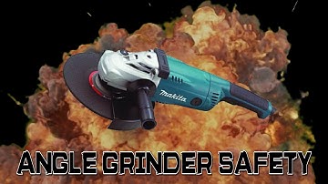 Safety Time | Angle Grinder Safety