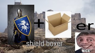 [CHIVALRY 2] Shield Boxer  !Gear up!