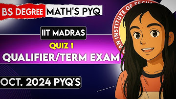Qualifier/Quiz 1 Exam PYQs – Math 01 | IITM BS  | Best Explanation 🔥