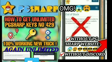 100%WORKING|NEW TRICK TO GET UNLIMITED PG SHARP KEYS WITHOUT DISCORD AND PG SHARP WEBSITE|OMG!😱😵😎