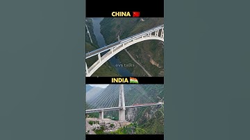 🌉 China 🇨🇳 vs India 🇮🇳 | Chenab Bridge vs Haujing Canyon Bridge