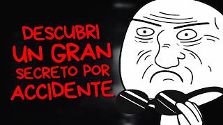 Gente que descubrió un secreto enorme por accidente, ¿Cuál fue? - Historias
