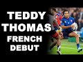 Teddy thomass french debut