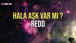 Redd - Hala Aşk Var Mı ?(Lyrics)(Şarkı Sözleriyle) Resimi