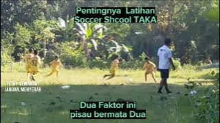 Pentingnya Latihan.SS TAKA