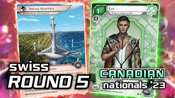 Netrunner Canadian Nationals 2023: Swiss Round 5 - Android: Netrunner