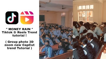 Money Rain ( Phonk Remix ) Tiktok & Reels trend tutorial | 3D zoom pro Group photo Trend Tutorial