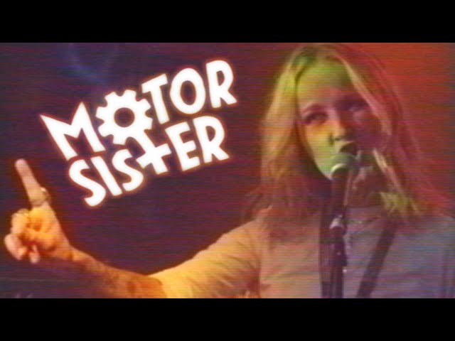 Motor Sister - Coming for You