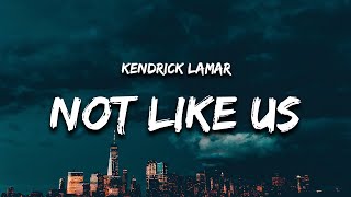 Kendrick Lamar - Not Like Us (Lyrics) (Drake Diss) Resimi