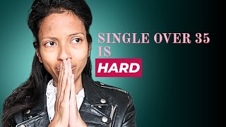 Over 35 & - Loneliness Is Making Me Sick