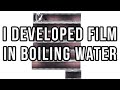 Developing film in boiling water