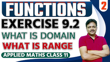 DOMAIN & RANGE EX-9.2 || Lecture 2 | Functions Ch-9 | Class- 11 Applied Maths | Gaur Classes