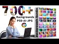 700 backgrounds files download in psd ai and jpg sheri sk