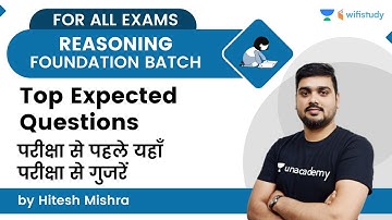 Top Expected Questions | Reasoning | For All Exams | wifistudy | Hitesh Sir