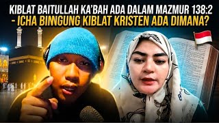 ICHA ACKNOWLEDGES THE KAABA IS THE BAITULLAH PROPHESIED BY THE MESSIAH