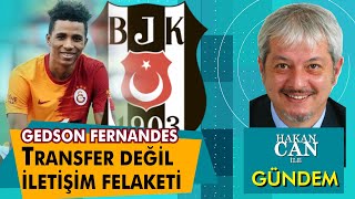 Gedson Fernandes, Transfer Deği̇l İleti̇şi̇m Felaketi̇