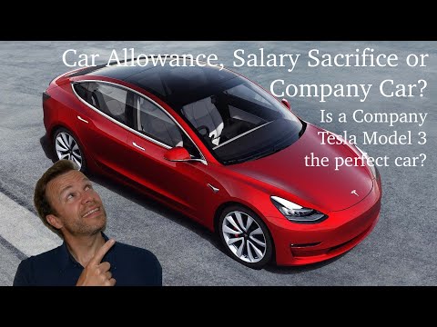 Car Allowance, Salary Sacrifice or Company Car. Is a company Tesla Model 3 the perfect car?