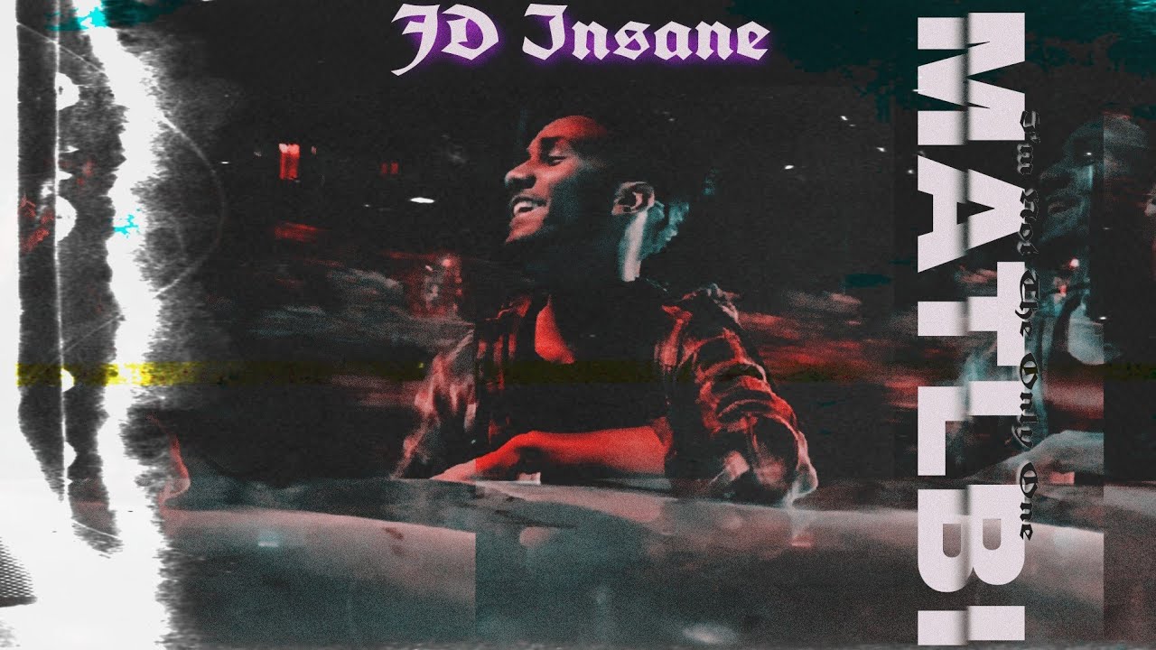 [Official Video] Matlbi - JD Insane (Prod By. Basso Beatz)