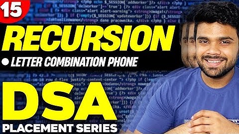 Ep15-  Letter Combinations of a Phone Number | DSA | Codes available in description