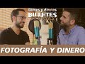 Dimes y Billetes: S06 - Fotografía y Dinero - Santiago Pérez Grovas