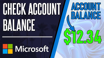 How to Check Your Microsoft Account Balance