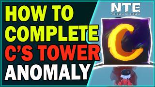 Famous How to Complete C's Tower Anomaly Commission | Neverness to Everness Guide Net Worth