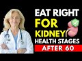 After 60? Eat Right for Every Stage of Kidney Disease | Senior Health Tips