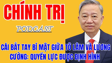 Phan Văn Giang Ở Lại, Lương Cường Lên Ngôi – Nước Cờ Tính Toán Của Tô Lâm Là Gì?