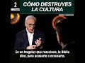 ¿Cómo destruyes la cultura? - John Macarthur