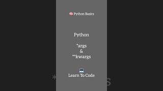 What are *args and **kwargs in Python?#python #argument