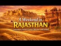 Exploring Rajasthan | ULTIMATE TRAVEL GUIDE (Forts, Desert Activities &amp; Rat Temple)