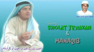 Guru Kapuh (Tentang Sholat Jenazah & Manaqib Habib Zein Zainuddin As Segaf) part 3