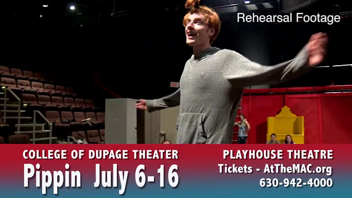Pippin - July 6-16 College of DuPage Thearter
