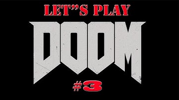 DOOM - Mission 3 Foundry - Let