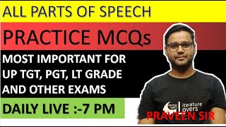 ALL PARTS OF SPEECH MCQS || MOST IMPORTANT || TGT PGT LT GRADE ENGLISH