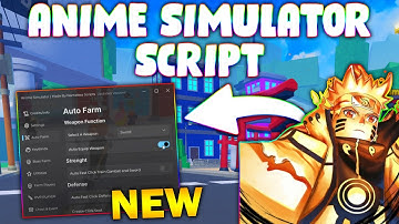 *NEW* Anime Simulator  Script (PASTEBIN 2025) ( AUTOFARM , AUTO TRAIN , BOSS FARM , PVP FARM)