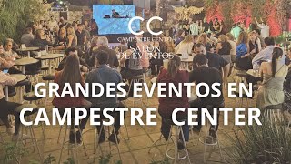 GRANDES EVENTOS EN CAMPESTRE CENTER