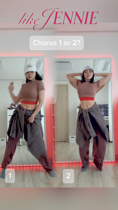 JENNIE - Like JENNIE 🔥Chorus 1 or Chorus 2? #dancechallenge #dancecover