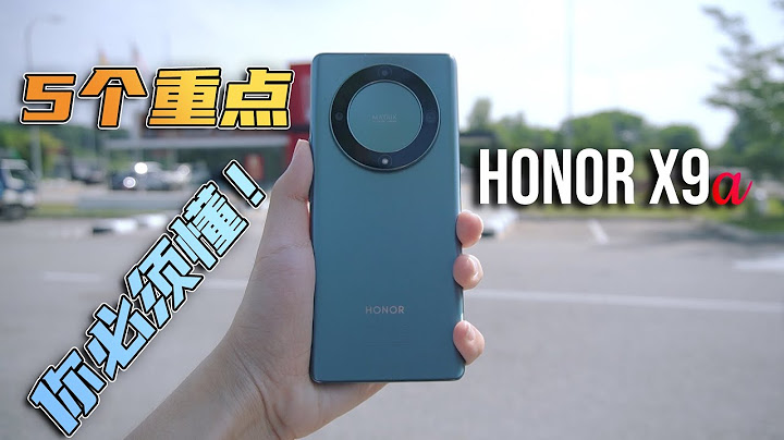 Honor X9a 5G | 你的第一部曲面屏手机! 5大重点必须懂！【真实开箱】Real Unboxing - 天天要闻