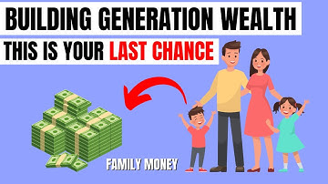 15 ways to create generational wealth | How to build generational wealth
