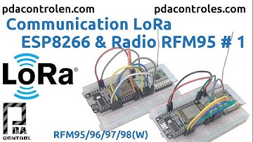 Communication LoRa ESP8266 & Radio RFM95 # 1: PDAControl